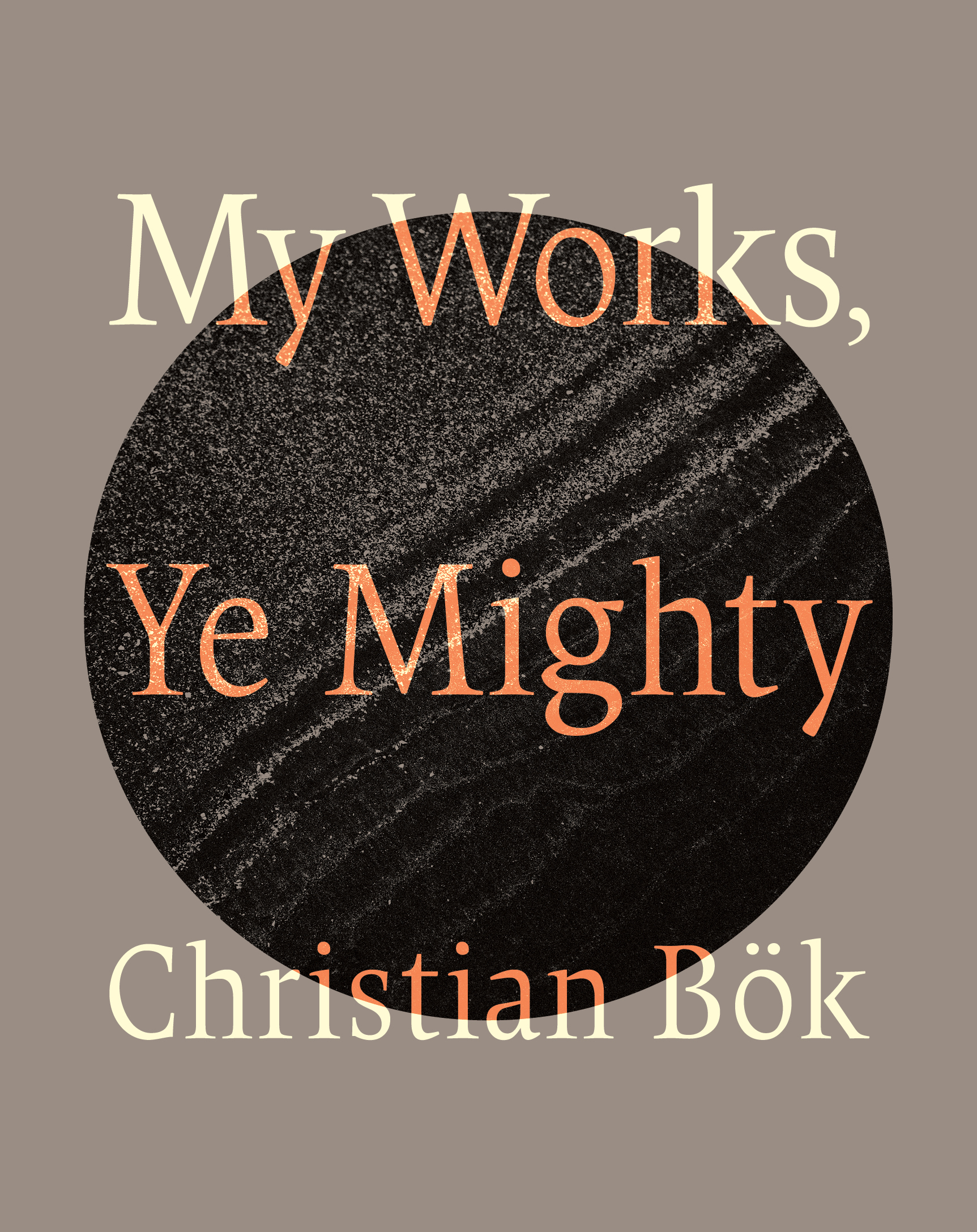 My Works, Ye Mighty book cover